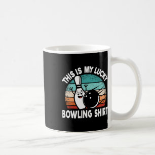 Funny Bowling Lover Bowler This Is My Lucky Bowlin Coffee Mug