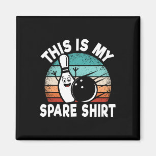 Funny Bowling Lover Bowler This Is My Spare 1 Magnet