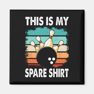 Funny Bowling Lover Bowler This Is My Spare 2 Magnet