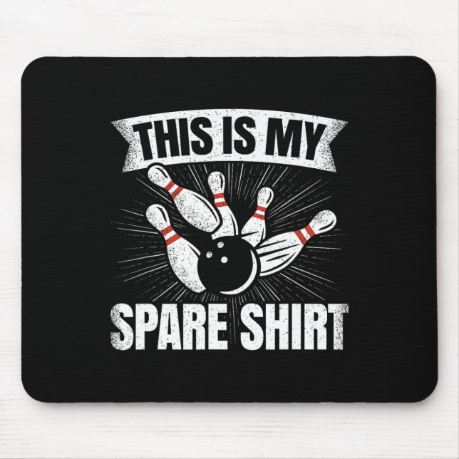 Funny Bowling Lover Bowler This Is My Spare  Mouse Pad (Front)