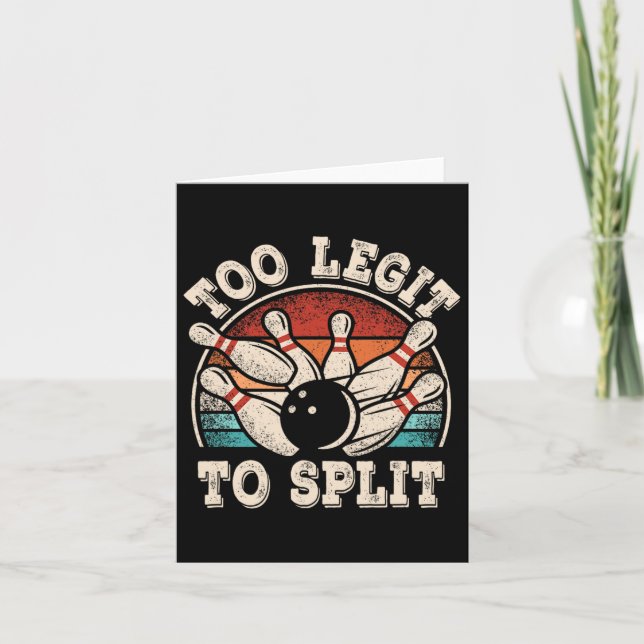 Funny Bowling Lover Bowler Too Legit To Split Retr Card (Front)