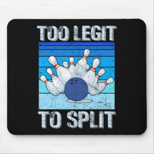 Funny Bowling Lover Bowler Too Legit To Split Retr Mouse Pad