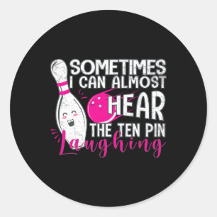 Funny Bowling Lover Graphic For Women And Men Bowl Classic Round Sticker