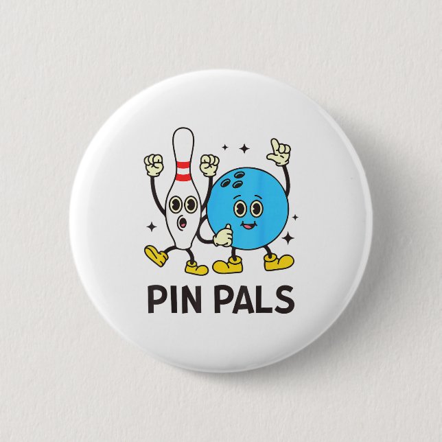 Funny Bowling N Pals Bowl Bowler Bowling Lover  6 Cm Round Badge (Front)