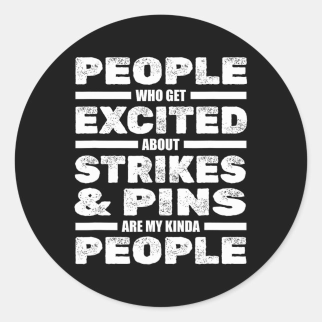 Funny Bowling Player Team Strikes Pins - Bowler Bo Classic Round Sticker (Front)