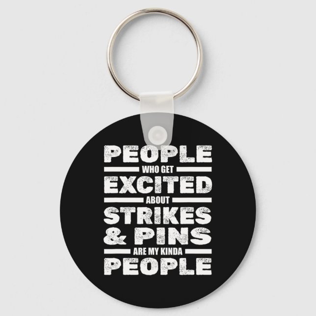 Funny Bowling Player Team Strikes Pins - Bowler Bo Key Ring (Front)