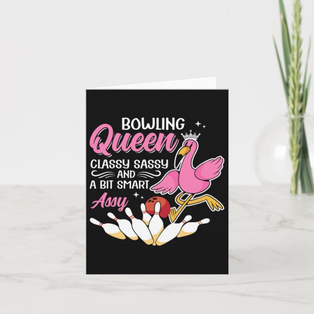 Funny Bowling Queen Cly Sy And A Bit Smart Y Bowle Card (Front)
