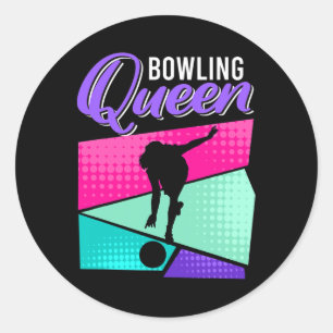 Funny Bowling Saying Bowling Queen Women Bowler  Classic Round Sticker