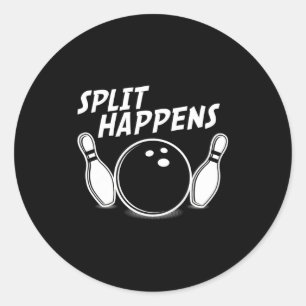 Funny Bowling Shirt Split Happens  Classic Round Sticker