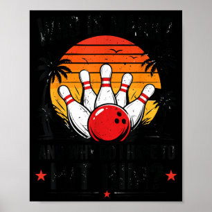 Funny Bowling-Shirt Who Is Mark And Why Do Have To Poster
