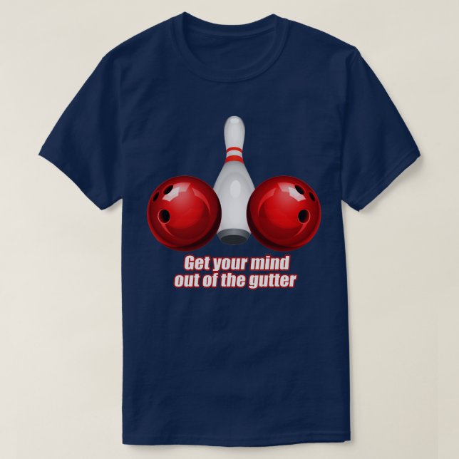 Funny Bowling Shirt Women Mind Out Of Gutter  (Design Front)
