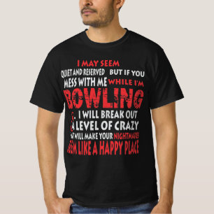 Funny Bowling Shirts Bowlers Gift Happy Place