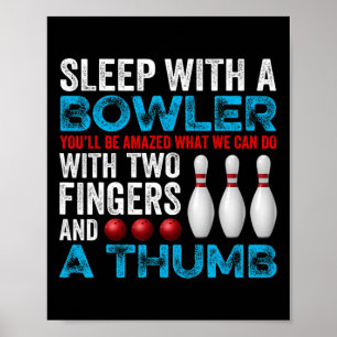 Funny Bowling Sleep With A Bowler Pun Vintage Spor Poster