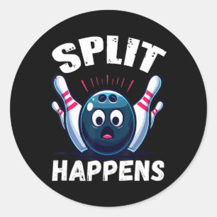 Funny Bowling Split Happens 1 Classic Round Sticker
