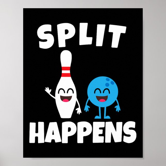 Funny Bowling Split Happens  Poster (Front)