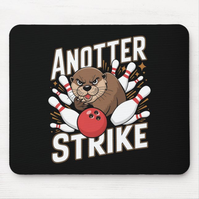 Funny Bowling Strike Pun - Anotter Strike Otter  Mouse Pad (Front)