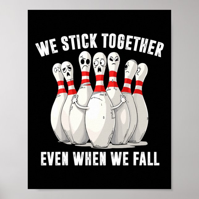 Funny Bowling Team Bowling Lover Bowler Squad Humo Poster (Front)