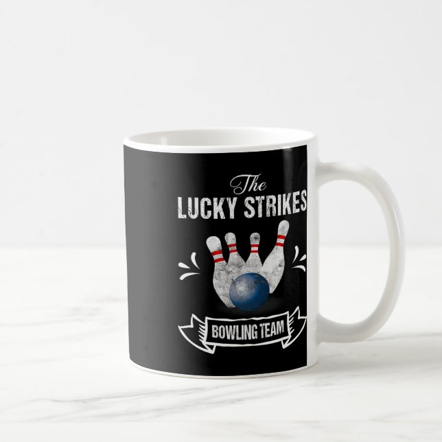 Funny Bowling Team Lucky Strikes Bowling Team Tee  Coffee Mug (Right)