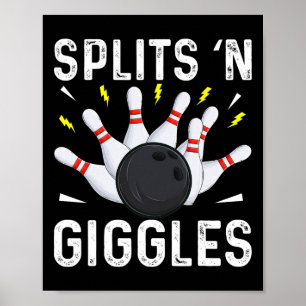 Funny Bowling Team Splits n Giggles 1  Poster