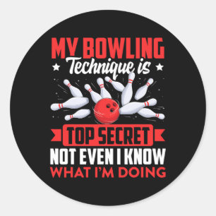 Funny Bowling Technique Ll Bowler Bowling Men Kids Classic Round Sticker