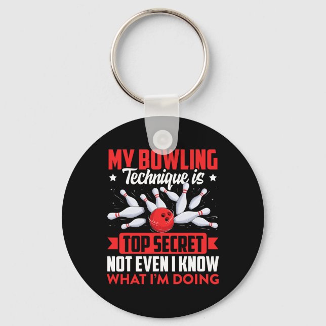 Funny Bowling Technique Ll Bowler Bowling Men Kids Key Ring (Front)