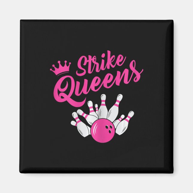Funny Bowling Tee Bowling Team Sport Gift Strike Q Magnet (Front)