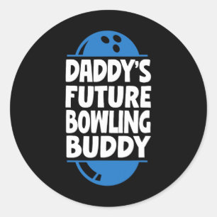 Funny Bowling Toddler Daddy's Future Bowling Buddy Classic Round Sticker