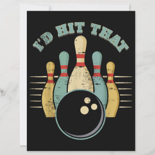 Funny Bowling Vintage T-Shirt I'd Hit That Funny T