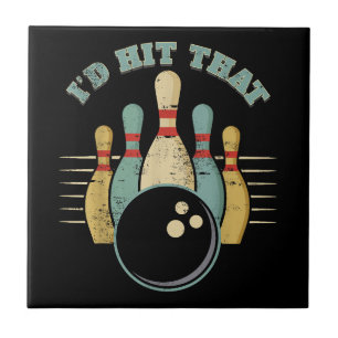 Funny Bowling Vintage T-Shirt I'd Hit That Funny T Ceramic Tile