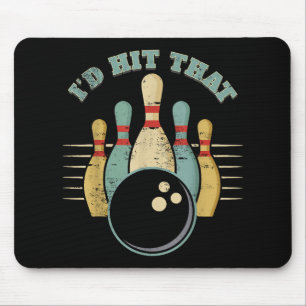 Funny Bowling Vintage T-Shirt I'd Hit That Funny T Mouse Pad
