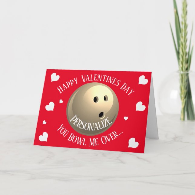 Funny Bowling You Bowl Me Over Valentines Holiday Card (Front)
