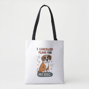 Funny Boxer Dog Quote Cartoon Illustration Tote Bag