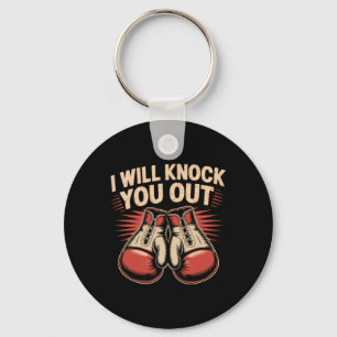 Funny Boxer Knock You Out Boxing Gloves I Will Kno Key Ring