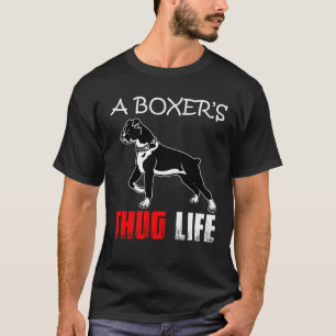 Funny Boxer Mum Puppy Dog Dad Cute Thug Life T-Shirt