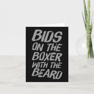 Funny Boxing Quotes Boxers Bids On The Boxer With  Card