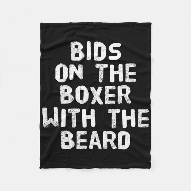 Funny Boxing Quotes Boxers Bids On The Boxer With  Fleece Blanket (Front)