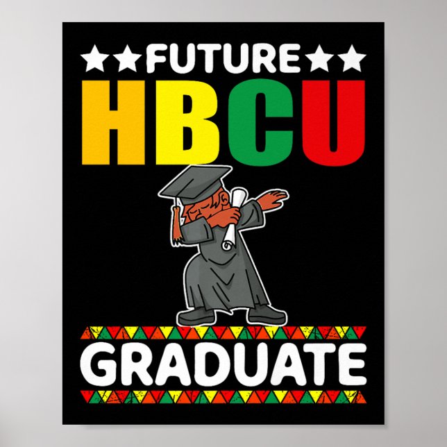 Funny Boy College Graduation Kid Future Hbcu Gradu Poster (Front)