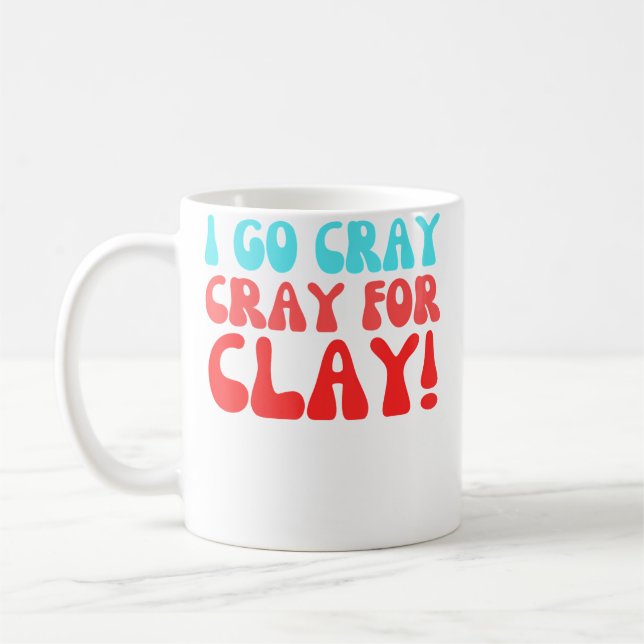Funny Boyfriend Called Clay And Pottery Ceramist Coffee Mug (Left)