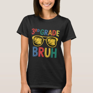 Funny Boys Girls Back to School 3rd Grade Bruh T-Shirt