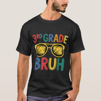 Funny Boys Girls Back to School 3rd Grade Bruh T-Shirt