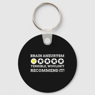 Funny Brain Aneurysm Key Ring