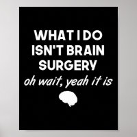 Funny Brain Surgeon Neurosurgeon Birthday Gift Men