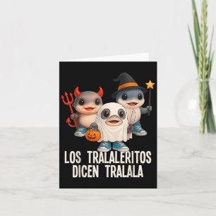 Funny Brainrot Los Tralaleritos Halloween Costume  Card