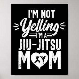 Funny Brazilian Jiu Jitsu Mum BJJ Martial Arts Poster