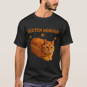 Funny Bread Cat Meme Gluten Morgen Humor Graphic G T-Shirt