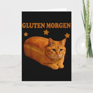 Funny Bread Cat Meme Gluten Morgen Humour Graphic  Card