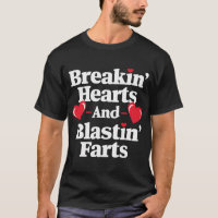 Funny Breaking Hearts And Blasting Farts Mens Vale
