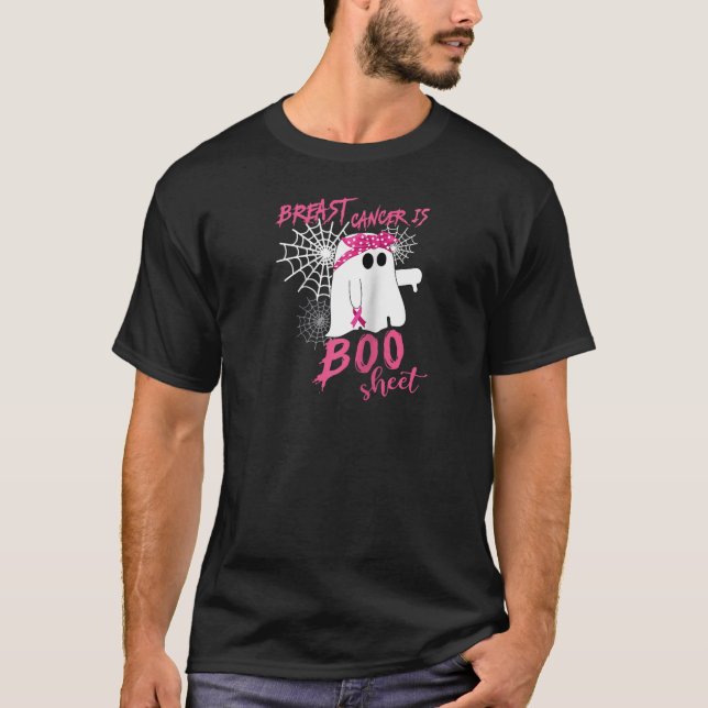 Funny Breast Cancer Is Boo Sheet Ghost Spooky Hall T-Shirt (Front)