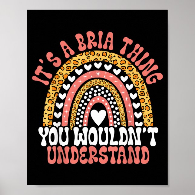 Funny Bria Name Leopard Funny Bria Birthday Quote Poster (Front)