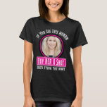 Funny Bride Bachelorette Party T-Shirt<br><div class="desc">Celebrate the bride-to-be with our Funny Bride Bachelorette Party Shirt! This playful and stylish shirt features a fun design complete with the bride's photo, making it the perfect attire for Team Bride's bridesmaids, maid of honour, and all her closest friends. Crafted in a chic black and pink colour palette, this...</div>